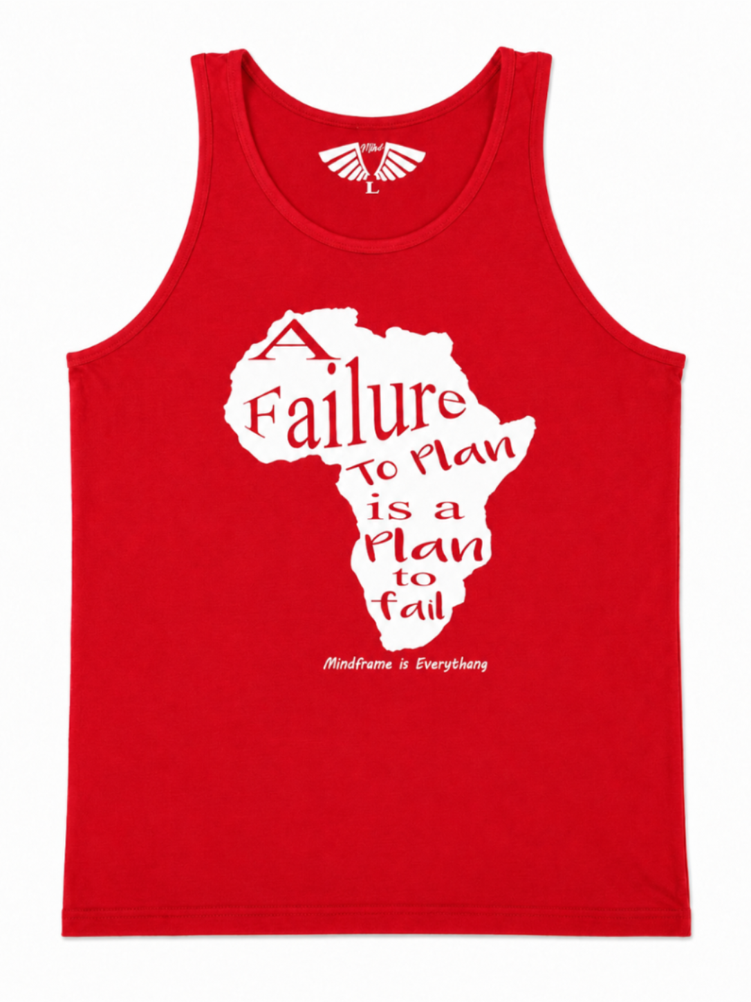 A Failure to Plan Is a Plan to Fail tank top in Relentless Red featuring Africa-inspired motivational graphic and MFIET branding.