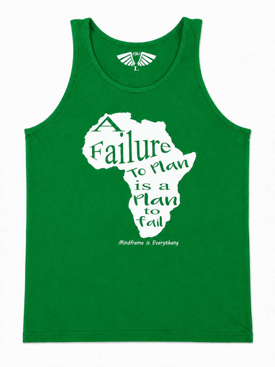 A Failure to Plan Is a Plan to Fail tank top in Wealth Builder Green featuring Africa-inspired motivational graphic and MFIET branding.