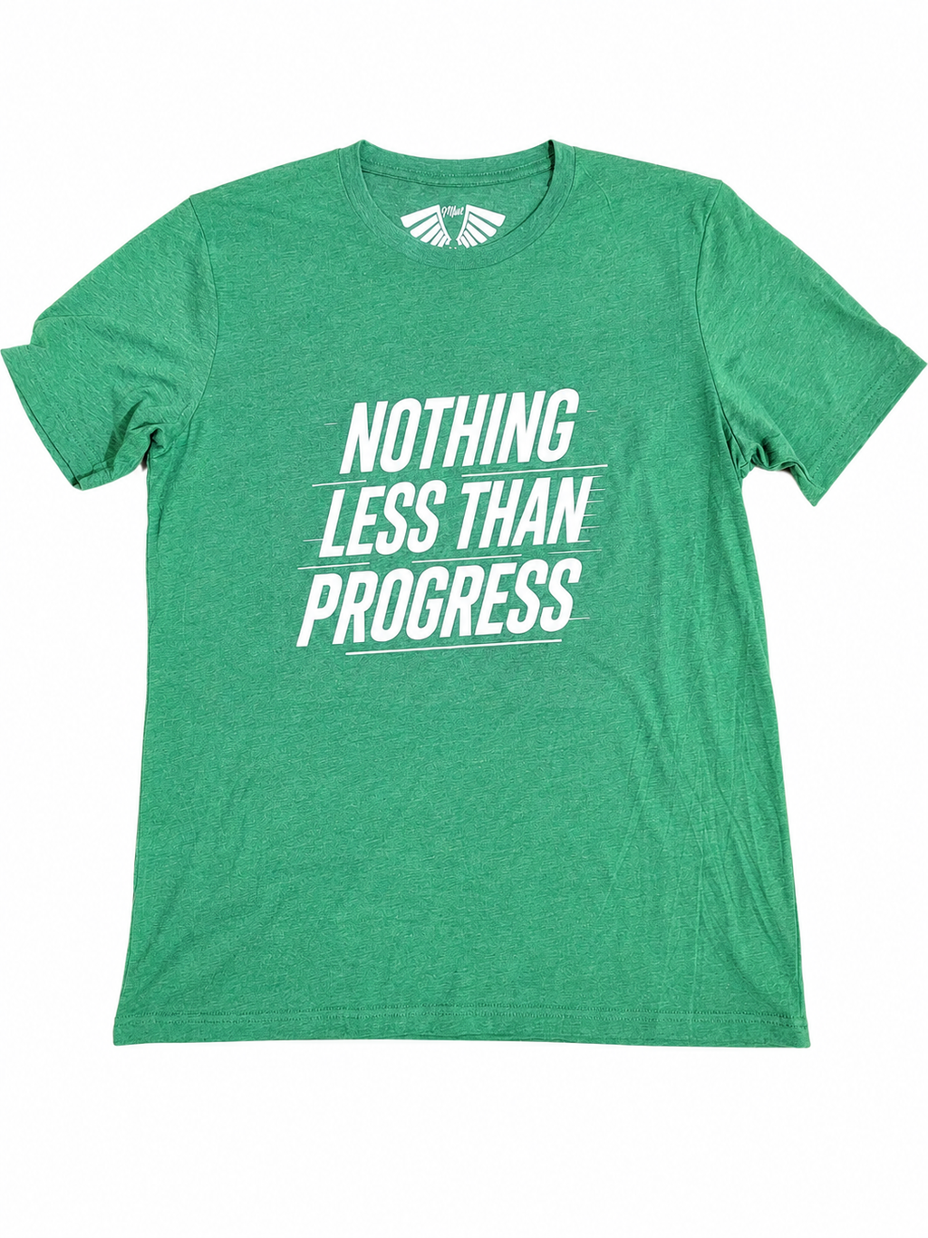 MFIET Nothing Less Than Progress t-shirt in Progress Green featuring motivational growth mindset graphic on front.